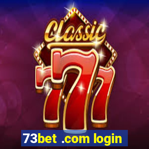 73bet .com login